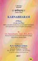 Karnabharam Of Bhasa- A One Act Play (With A Valuable Introduction, Lucid English Translation And Explanatory Notes In English And Sanskrit)