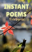 Instant Poems: Kids Poem