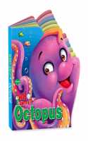 Sawan Presents 'Who Am I' Octopus | Die-Cut Shape Board-Book