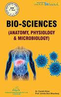 Bio- Sciences ( Anatomy, Physiology & Microbiology)