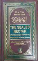 The Sealed Nectar Biography Of The Prophet ( Ar-Raheeq Al-Makhtum ) In English Language Indian Good Printed Quality