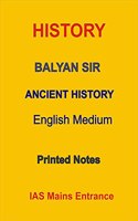 Balyan Sir Ancient History Printed Notes For IAS Mains in English Medium