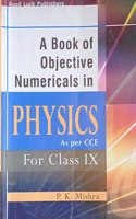 Objective Numericals In Physics As Per Cce Class 9 By Pk Mishra Second Hand & Used Book